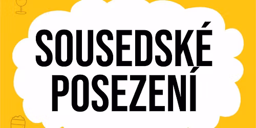 Sousedsk\u00e9 posezen\u00ed +Filip&Nikita\/DJ Bafan