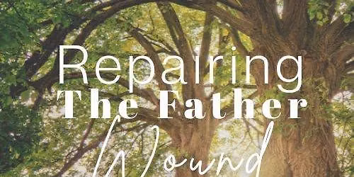 Repairing the Father Wound Breathwork Session