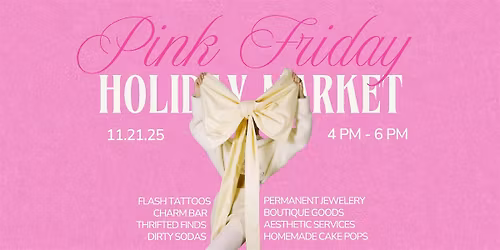 Pink Friday Holiday Market