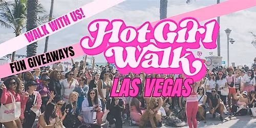 Hot Girl Walk\u00ae | Las Vegas| September 26