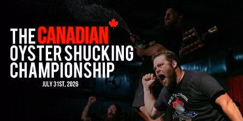 The 2026 Canadian Oyster Shucking Championships - Tyne Valley Oyster Festival