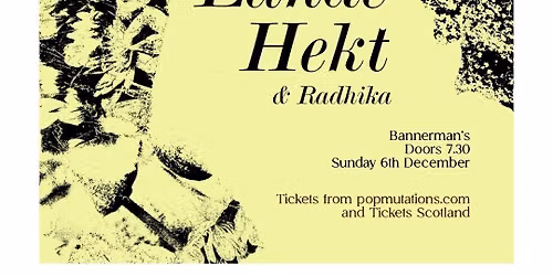 Lande Hekt + Special Guest Radhika