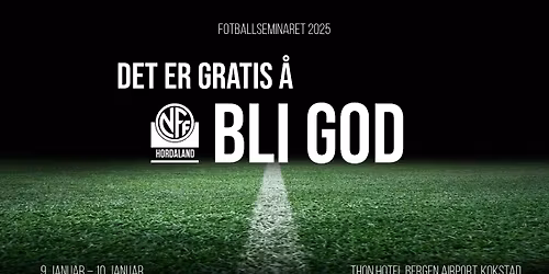 Fotballseminaret 2025: Det er gratis \u00e5 bli god