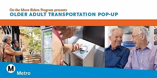 Older Adult Transportation Pop-Up - Antelope Valley
