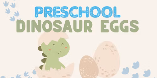 Preschool Dinosaur Eggs