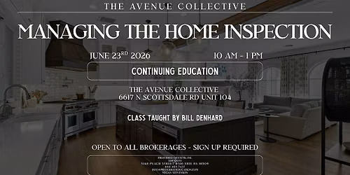 Managing The Home Inspection | AJF Inspections + The Ave Collective