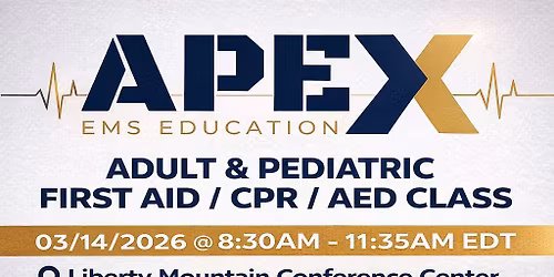 Apex EMS - CPR + First Aid Class