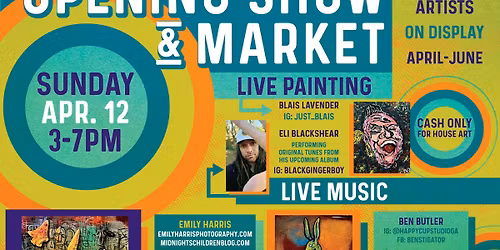 Opening Art Show and Market