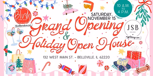 Blush Home Decor Grand Opening & Holiday Open House