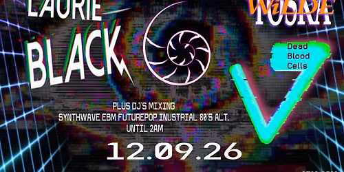 CULT 13 - THE SYNTHRAVE - PALINDRONES\/LAURIE BLACK\/TOSKA WILD\/DEAD BLOOD CELLS