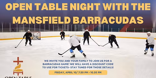 Open Table Night with The Mansfield Barracudas