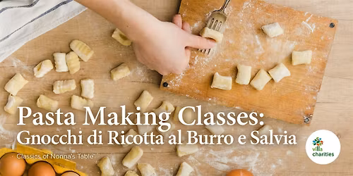 Pasta Making Class: Gnocchi di Ricotta al Burro e Salvia