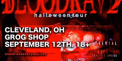 BLOODRAVE at Grog Shop