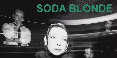 SODA BLONDE With Guests - Vancouver