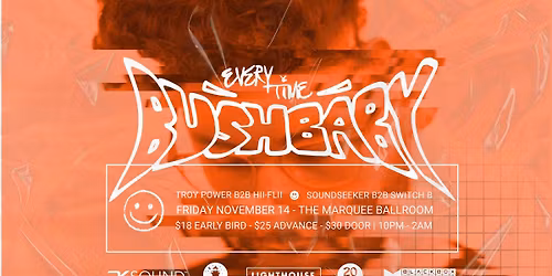 Lighthouse W\/ BUSHBABY (UK), Hii-Flii, Troy Power, Soundseeker & Switch B