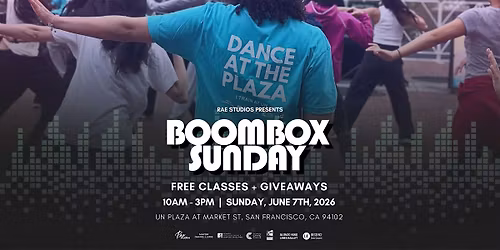 BOOMBOX SUNDAY @ UN Plaza