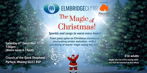Elmbridge Choir presents "The Magic of Christmas!"