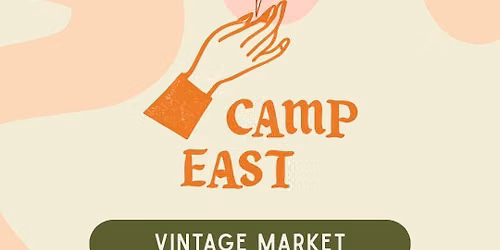 Camp East Vintage Market