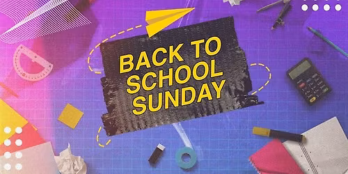 Back 2 School Sunday