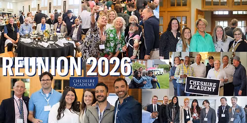 Reunion 2026 | Cheshire Academy
