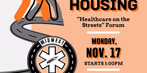 Stand-Up for Housing: Healthcare on the Streets Forum