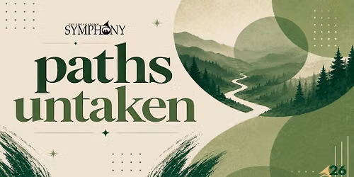 Youngstown Symphony Orchestra: Paths Untaken