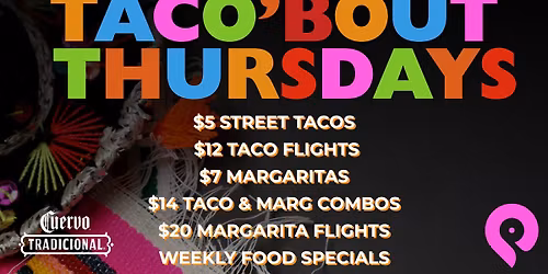 TACO' BOUT THURSDAYS at The Point in Towson