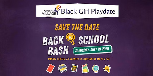 Queens Village Black Girl Playdate: "Back-to-School" Bash