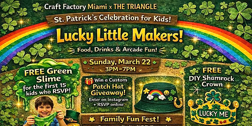 Lucky Little Makers: St. Patrick\u2019s Kids Craft Party