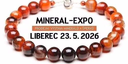 MINERAL-EXPO Liberec - kv\u011bten 2026