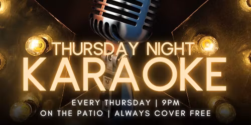 Karaoke Thursday on the Patio