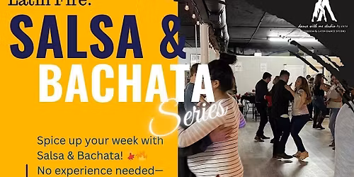 Latin Fire: Salsa & Bachata Series
