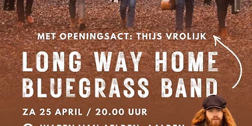 Long Way Home Bluegrass Band in Aalden