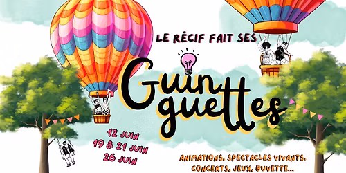 GUINGUETTES DU R\u00c9CIF