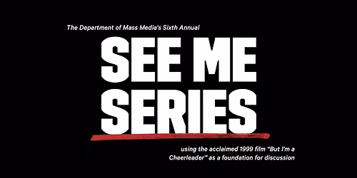 Sixth Annual See Me Series