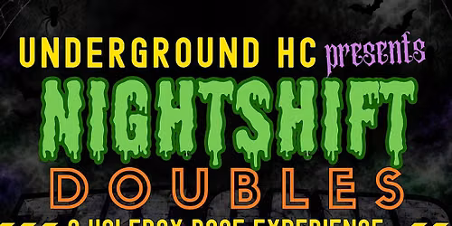 NIGHTSHIFT: DOUBLES HALFROX