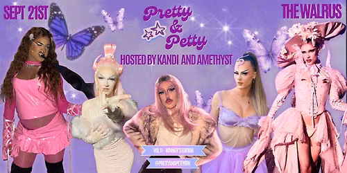 Pretty and Petty: Winner's Edition!