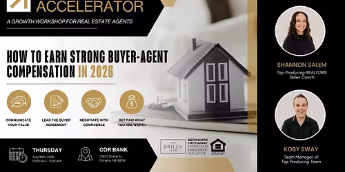 Agent Growth Accelerator - How to Earn Strong Buyer-Agent Compensation in 2026