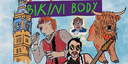 BEN KATZMAN + BIKINI BODY \/\/ The Cumberland Arms
