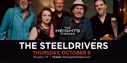 The SteelDrivers | Houston 