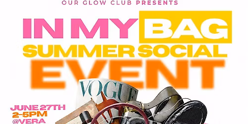 In My Bag: Summer Social Event!