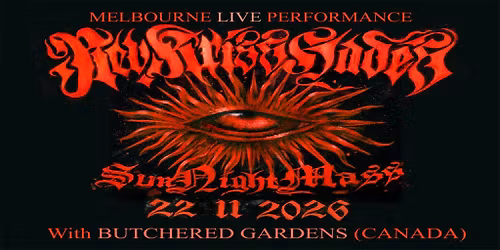 REV. KRISS HADES SUNDAY NIGHT MASS WITH SPECIAL GUEST BUTCHERED GARDENS NOV. 22 2026 MELBOURNE 