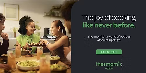 Discover Thermomix- FREE Open Morning