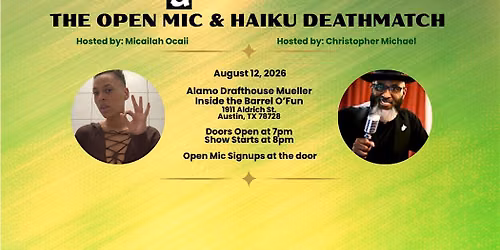 The Open Mic and Haiku Deathmatch