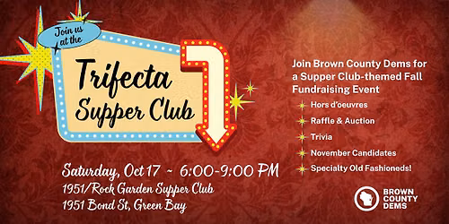 Join us at the Trifecta Supper Club!
