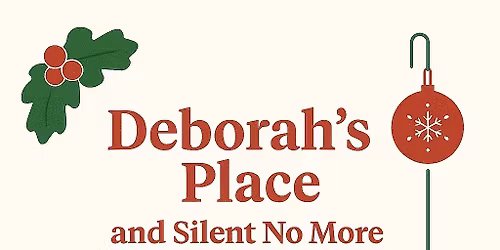 Deborah\u2019s Place and Silent No More Christmas Extravaganza for Single Moms