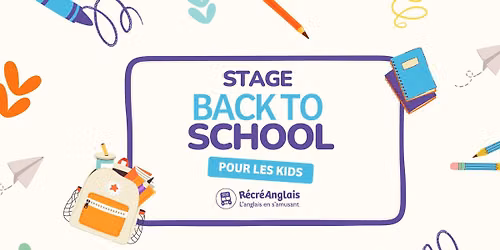\ud83c\uddec\ud83c\udde7 Stage d'anglais pour enfants sp\u00e9cial rentr\u00e9e 2026 \ud83c\uddec\ud83c\udde7