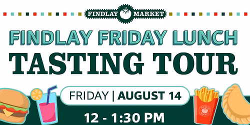 Findlay Friday Lunch Tasting Tour