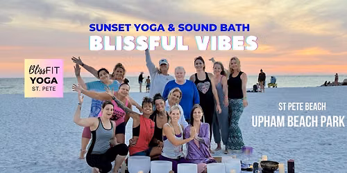 Blissful VIBES ✨ Sunset Beach Yoga & Sound Bath