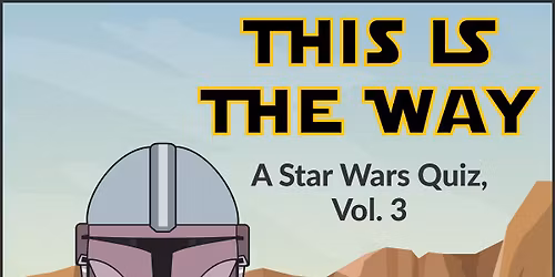 Star Wars Trivia (volume 3) @ Dog Haus Biergarten